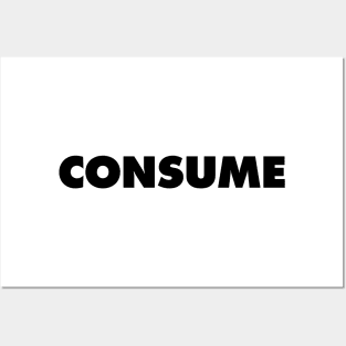 Consume - They Live Posters and Art